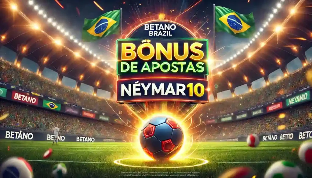 Bônus de apostas esportivas NEYMAR10